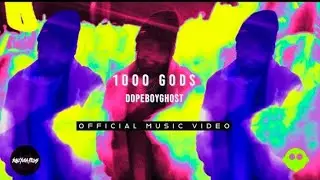 1000 GODS DOPEBOYGHOST (OFFICIAL VIDEO) KALIYUGA FILMS