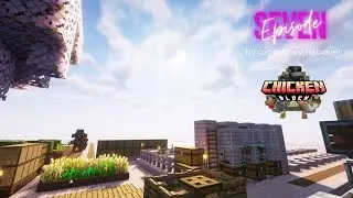 ChickenBlock (Java Edition) Just Chill Music Lets Play: Ep7
