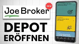 Joe Broker Depot er&ouml;ffnen 💸 100&euro; Bonus sichern! (Einfach erkl&auml;rt)