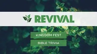 Bible Trivia Kingdom Fest 2020