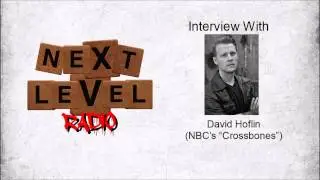 Next Level Radio Interview w/ David Hoflin (NBC's 