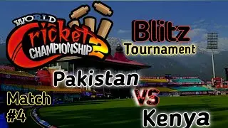 Pakistan vs Kenya|wcc2 may wickets lene ka tarika|wcc2 trailer|how to bowl in blitz tournament wcc2