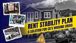 My Rent Freeze Plan EXPLAINED (Pt. 2) | A Solution for CA's Housing Crisis