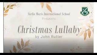 Christmas Lullaby by John Rutter