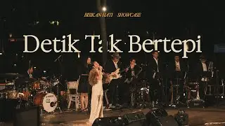 DETIK TAK BERTEPI | ANDIEN AND DARIO BIG BAND (Bisikan Hati Showcase)