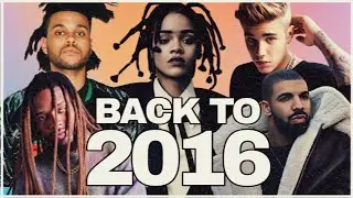2026 is the new 2016 Mix ft. Drake Rihanna Fetty Wap The Weekend