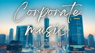 Motivational Corporate Guitar Background Music - No Copyright