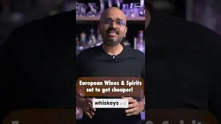 Европейские вина и крепкие спиртные напитки подешевеют в Индии?