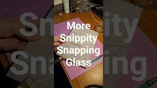Some more stained glass asmr, glass breaking