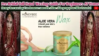 👰&zwj;♀💖 Bridal Hand Waxing at Home | Tutorial  & Painless Honey Bee Wax Demo ✨ Smooth Skin in Minutes!