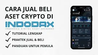 Cara Jual Beli Aset Crypto Di Aplikasi Indodax