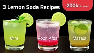 3 LEMON SODA Recipes - MASALA, ROOH AFZA & MINT | Shikanji Nimbu Pani Lemonade | AnmolsKitchen