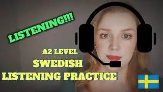 Swedish Listening Practice A2 | Understand Natural Everyday Swedish