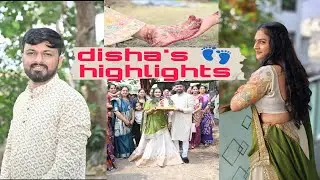Disha's 👣 highlights ✨