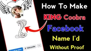 How To Make Black Coobra Name Facebook Account | Make Stylish Name Facebook Account Without Proof