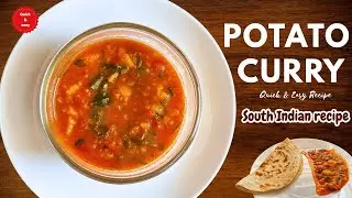 South Indian Aloo Curry for Chapati & Parotta 🤤 | Simple Ingredients, Amazing Taste 🔥