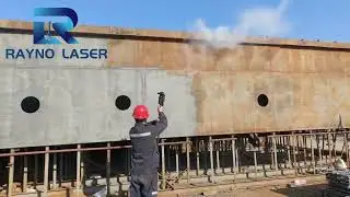 6kw laser cleaning for ship cleaning #lasercleaning #lasercleaner #6000W #raynolaser 
