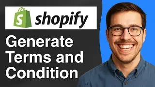 How to generate Terms & Conditions for Shopify online store [2025 Easy Guide]