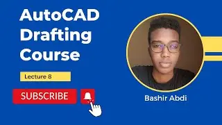 Autocad Drafting Course | Lecture 8 | Using Stretch, Scale and Offset Tools | Af-soomaali
