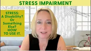 Stress - A Disability? Or Something Else? HOW TO USE IT.