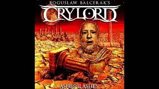 Boguslaw Balcerak's Crylord-Ashes II Ashes