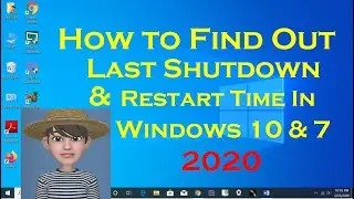 How to Find Out Last Shutdown and Restart Time In Windows 10 & 7 PC | Know Your PC Off & On Time |