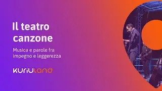 Il Teatro Canzone