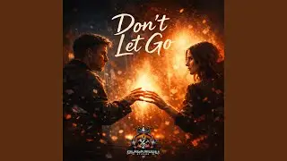 Don&rsquo;t Let Go
