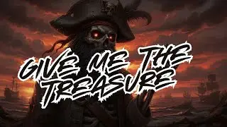 Skull Beard - Give Me the Treasure (Pirate Rap) Official Audio