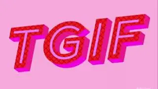 TGIF
