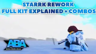 [ABA UPDATE] STARRK REWORK FULL SHOWCASE + COMBOS (very braindead character)