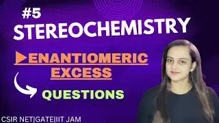 enantiomeric excess|racemic mixture|questions related to specific rotation & enantiomeric excess