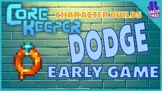 Core Keeper EA | Dodge Build - Early Game
