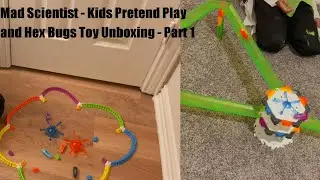 How to unbox Hex Bugs - Mad Scientist, Kids' pretend play and toy unboxing!