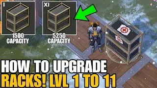 HOW TO UPGRADE YOUR RACKS! LVL 1 TO 11 (5250 capacity) - Last Day on Earth: Survival