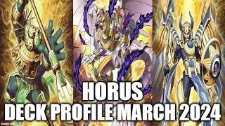 HORUS DECK PROFILE (MARCH 2024) YUGIOH!