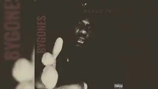 BYGONES - MEEGO YB (OFFICIAL AUDIO)