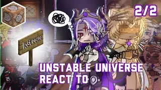 Unstable Universe React To Eachother || Part 2 || 2X Speed || Unstable SMP || GCRV || Re-upload