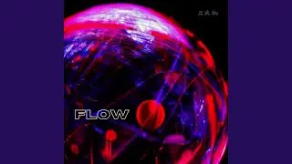 Flow