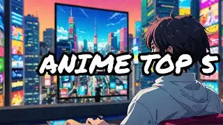Top 5 best Anime classics you have to watch