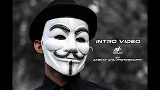Anonymous Character Intro Video | Akshay Anil Photography