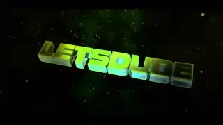 Intro [HD/60fps] | LetsDude | by Kronix #6