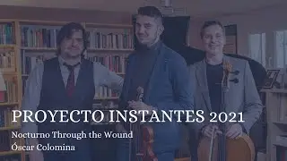 Proyecto Instantes 2021 | &Oacute;scar Colomina - Nocturno 