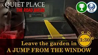 A Jump from the Window achievement & trophy  | A Quiet Place: The Road Ahead