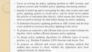 Secure and Verifiable Policy Update Outsourcing for Big Data Access Control in the Cloud