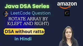 Array rotation in java | Java DSA series