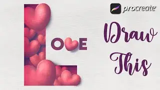 ❤️ Love heart Procreate tutorial 116