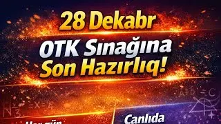 28 dekabr otk sinagina suretli tekrar#canli#live#otk#sinaq