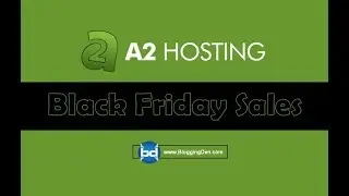 A2Hosting black friday deal and Cyber Monday deal 2020