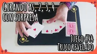 Girando as, 2, 3, 4 con sorpresa - Truco revelado 44 | Curso de magia con cartas | Aprende magia